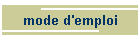mode d'emploi